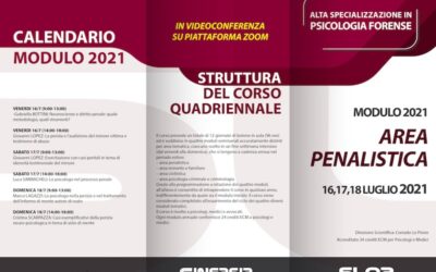 Corso di Alta Specializzazione in Psicologia Forense – Modulo 2021 – Area Penalistica – 16-18 luglio 2021