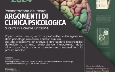 Presentazione del testo: Argomenti di Clinica Psicologica (a cura di Davide Liccione) – 23 maggio 2024