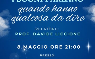 I sogni parlano quando hanno qualcosa da dire. Intervento di Davide Liccione presso il Teatro Civico di Tortona (AL). 8 maggio 2025.