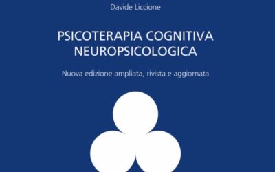Manuale di Psicoterapia Cognitiva Neuropsicologica 2°ed. 2019