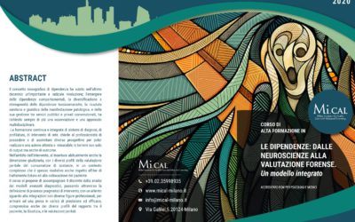 Le dipendenze: dalle neuroscienze alla valutazione forense. Un modello integrato – 26,27,28 giugno 2020