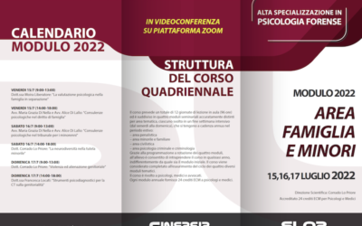Corso di Alta Specializzazione in Psicologia Forense – Modulo 2022 – Area Famiglia e Minori – 15-17 luglio 2022